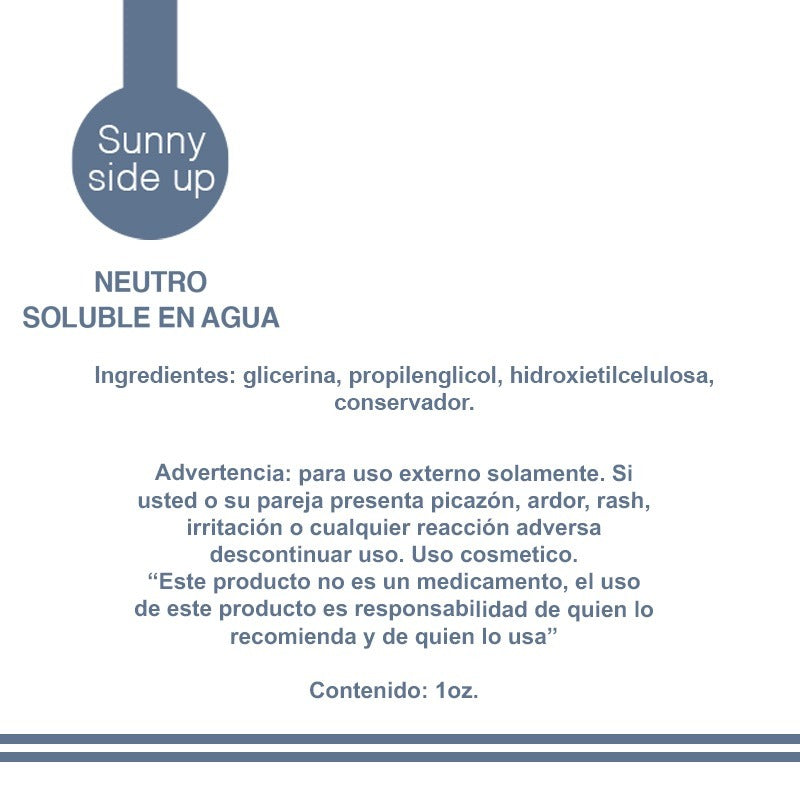 Lubricante Sunny Side Up Neutro 1 oz